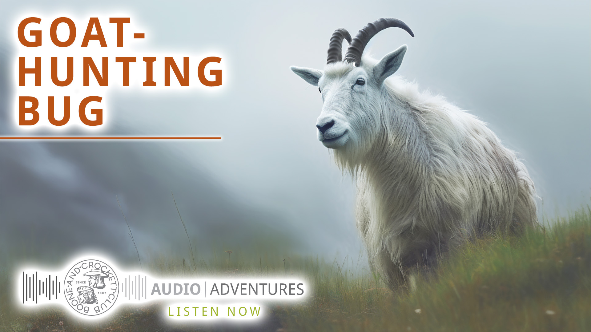 Goat-Hunting Bug – A B&C Audio Adventure | Boone and Crockett Club